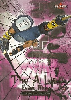 2000 Fleer Adrenaline - The A List #AL4 Cesar Mora Front